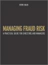 Скачать Managing Fraud Risk - Steve  Giles