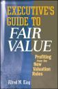 Скачать Executive's Guide to Fair Value - Группа авторов
