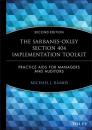 Скачать The Sarbanes-Oxley Section 404 Implementation Toolkit - Группа авторов