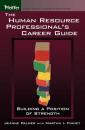 Скачать The Human Resource Professional's Career Guide - Jeanne  Palmer