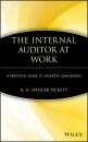 Скачать The Internal Auditor at Work - K. H. Spencer Pickett