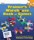 Скачать The Trainer's Warehouse Book of Games - Группа авторов