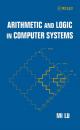 Скачать Arithmetic and Logic in Computer Systems - Группа авторов