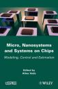 Скачать Micro, Nanosystems and Systems on Chips - Группа авторов