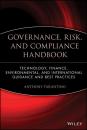 Скачать Governance, Risk, and Compliance Handbook - Группа авторов