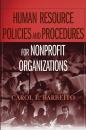 Скачать Human Resource Policies and Procedures for Nonprofit Organizations - Группа авторов