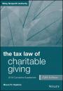 Скачать The Tax Law of Charitable Giving - Группа авторов