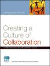 Скачать Creating a Culture of Collaboration - Группа авторов