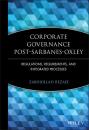 Скачать Corporate Governance Post-Sarbanes-Oxley - Группа авторов