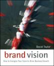 Скачать Brand Vision - Группа авторов