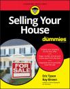 Скачать Selling Your House For Dummies - Eric  Tyson