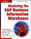 Скачать Mastering the SAP Business Information Warehouse - Kevin  McDonald