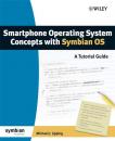 Скачать Smartphone Operating System Concepts with Symbian OS - Группа авторов