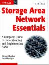 Скачать Storage Area Network Essentials - Richard  Barker
