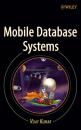 Скачать Mobile Database Systems - Группа авторов