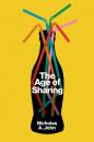 Скачать The Age of Sharing - Группа авторов