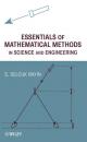 Скачать Essentials of Mathematical Methods in Science and Engineering - Группа авторов