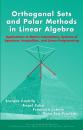 Скачать Orthogonal Sets and Polar Methods in Linear Algebra - Enrique  Castillo