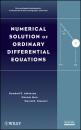 Скачать Numerical Solution of Ordinary Differential Equations - Weimin  Han