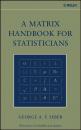 Скачать A Matrix Handbook for Statisticians - George A. F. Seber