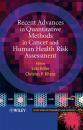 Скачать Recent Advances in Quantitative Methods in Cancer and Human Health Risk Assessment - Lutz  Edler