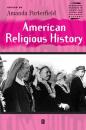 Скачать American Religious History - Группа авторов