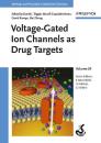 Скачать Voltage-Gated Ion Channels as Drug Targets - Hugo  Kubinyi