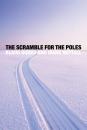 Скачать The Scramble for the Poles - Klaus  Dodds