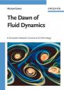 Скачать The Dawn of Fluid Dynamics - Michael  Eckert