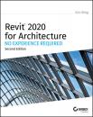 Скачать Revit 2020 for Architecture - Eric  Wing
