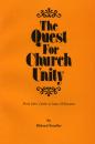 Скачать The Quest for Church Unity - Richard Stauffer