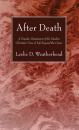 Скачать After Death - Leslie D. Weatherhead