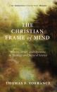 Скачать The Christian Frame of Mind - Thomas F. Torrance