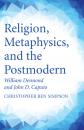 Скачать Religion, Metaphysics, and the Postmodern - Christopher Ben Simpson