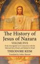 Скачать The History of Jesus of Nazara, Volume Five - Theodor Keim