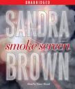 Скачать Smoke Screen - Сандра Браун