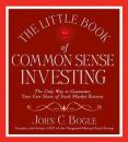 Скачать Little Book of Common Sense Investing - John C. Bogle