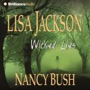 Скачать Wicked Lies - Lisa  Jackson