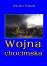 Скачать Wojna chocimska - Wacław Potocki