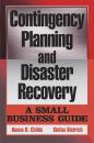 Скачать Contingency Planning and Disaster Recovery - Donna R. Childs