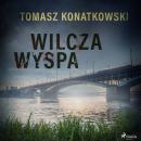 Скачать Wilcza wyspa - Tomasz Konatkowski