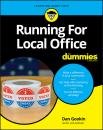 Скачать Running For Local Office For Dummies - Dan Gookin