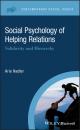 Скачать Social Psychology of Helping Relations - Arie Nadler