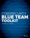 Скачать Cybersecurity Blue Team Toolkit - Nadean H. Tanner