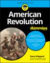 Скачать American Revolution For Dummies - Steve  Wiegand