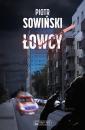 Скачать Łowcy - Piotr Sowiński