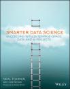 Скачать Smarter Data Science - Cole  Stryker