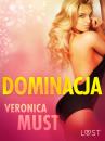 Скачать Dominacja - opowiadanie erotyczne - Veronica Must