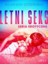 Скачать Letni seks - seria erotyczna - Alexandra Södergran