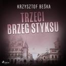 Скачать Trzeci brzeg Styksu - Krzysztof Beśka